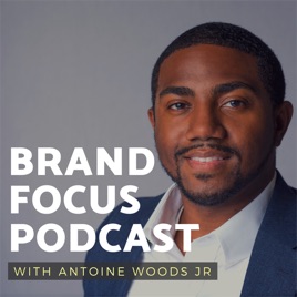 Brand Focus podcast
